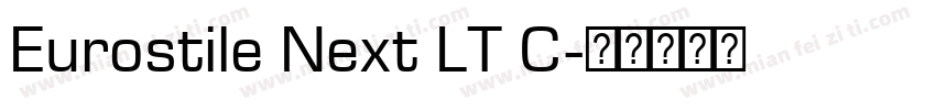 Eurostile Next LT C字体转换